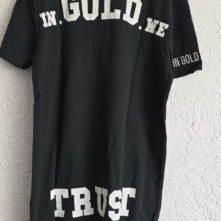 XS - In Gold we Trust shirt zwart (0826ij)